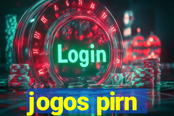 jogos pirn